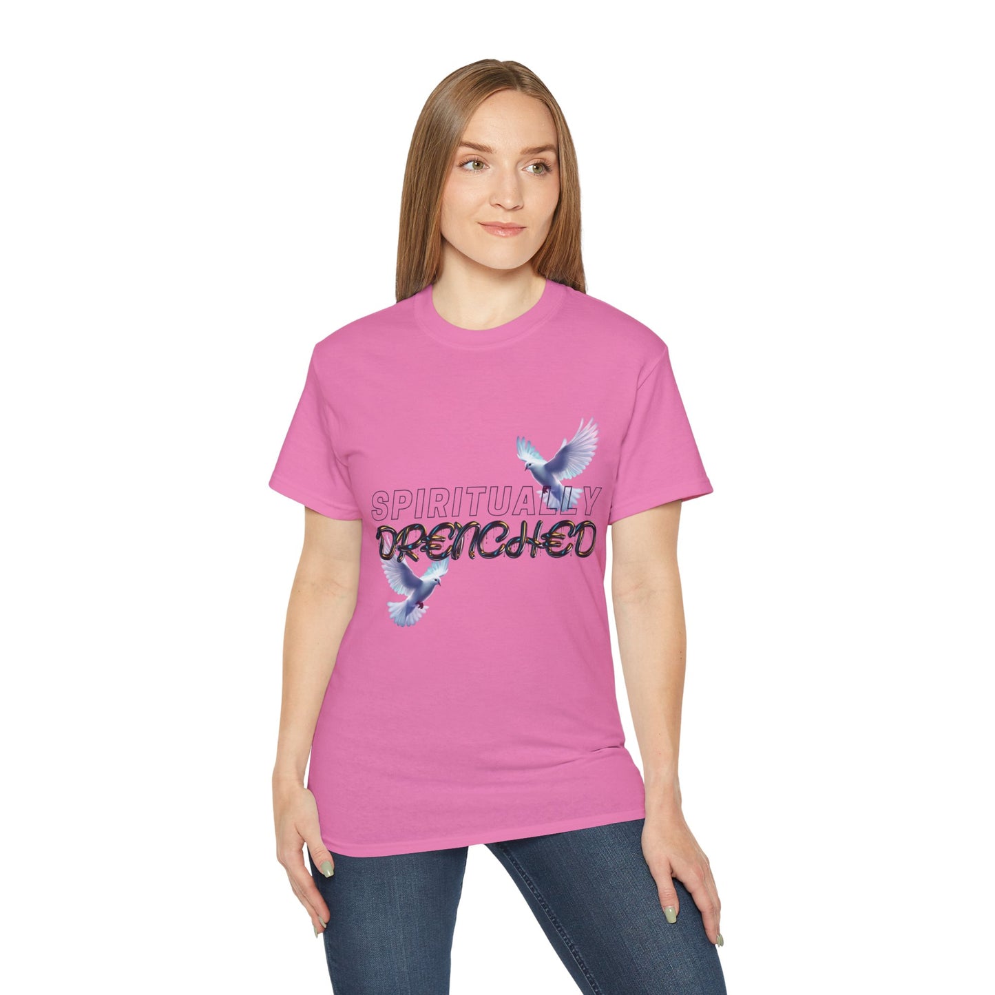 Spiritually Drenched Tshirt