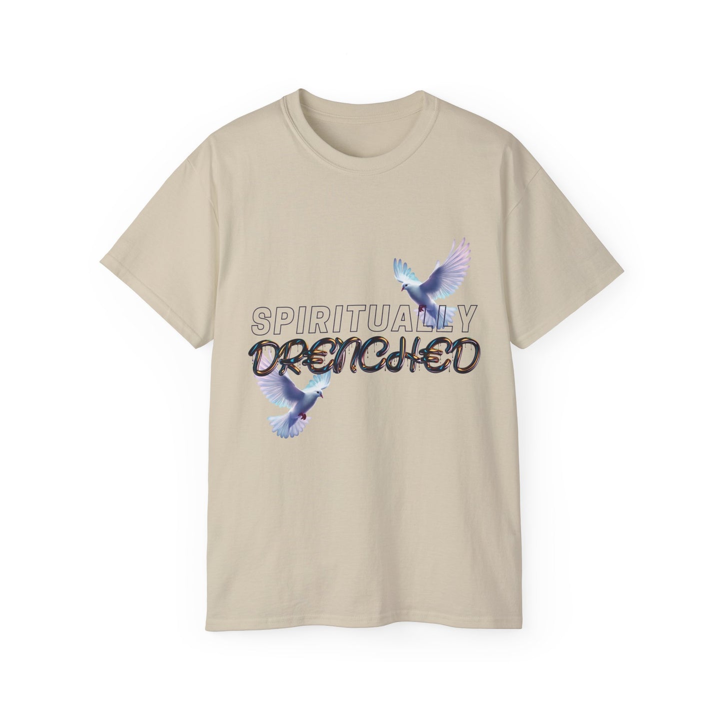 Spiritually Drenched Tshirt