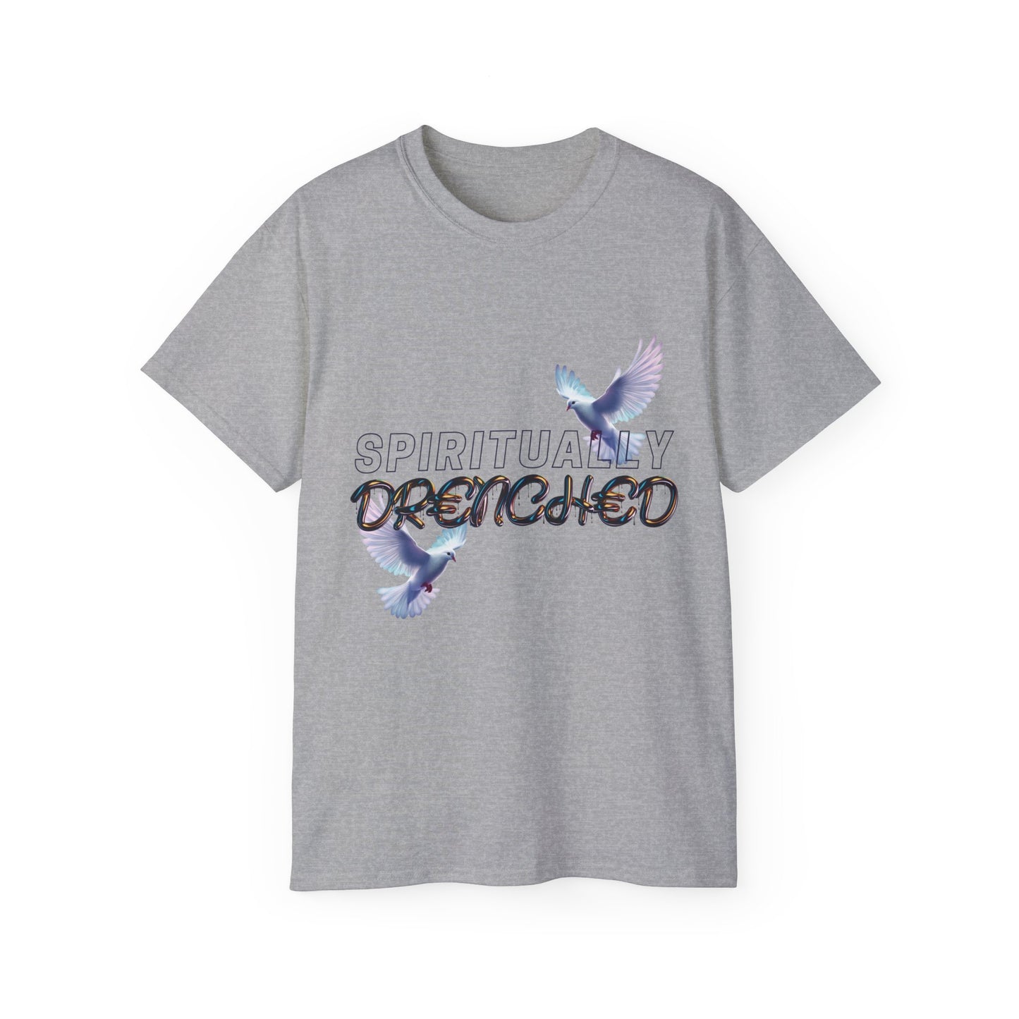 Spiritually Drenched Tshirt