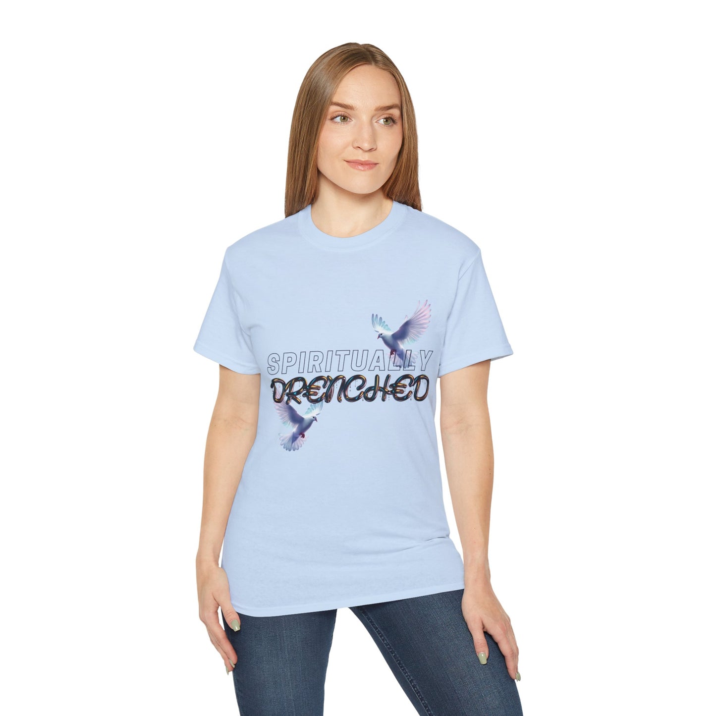 Spiritually Drenched Tshirt