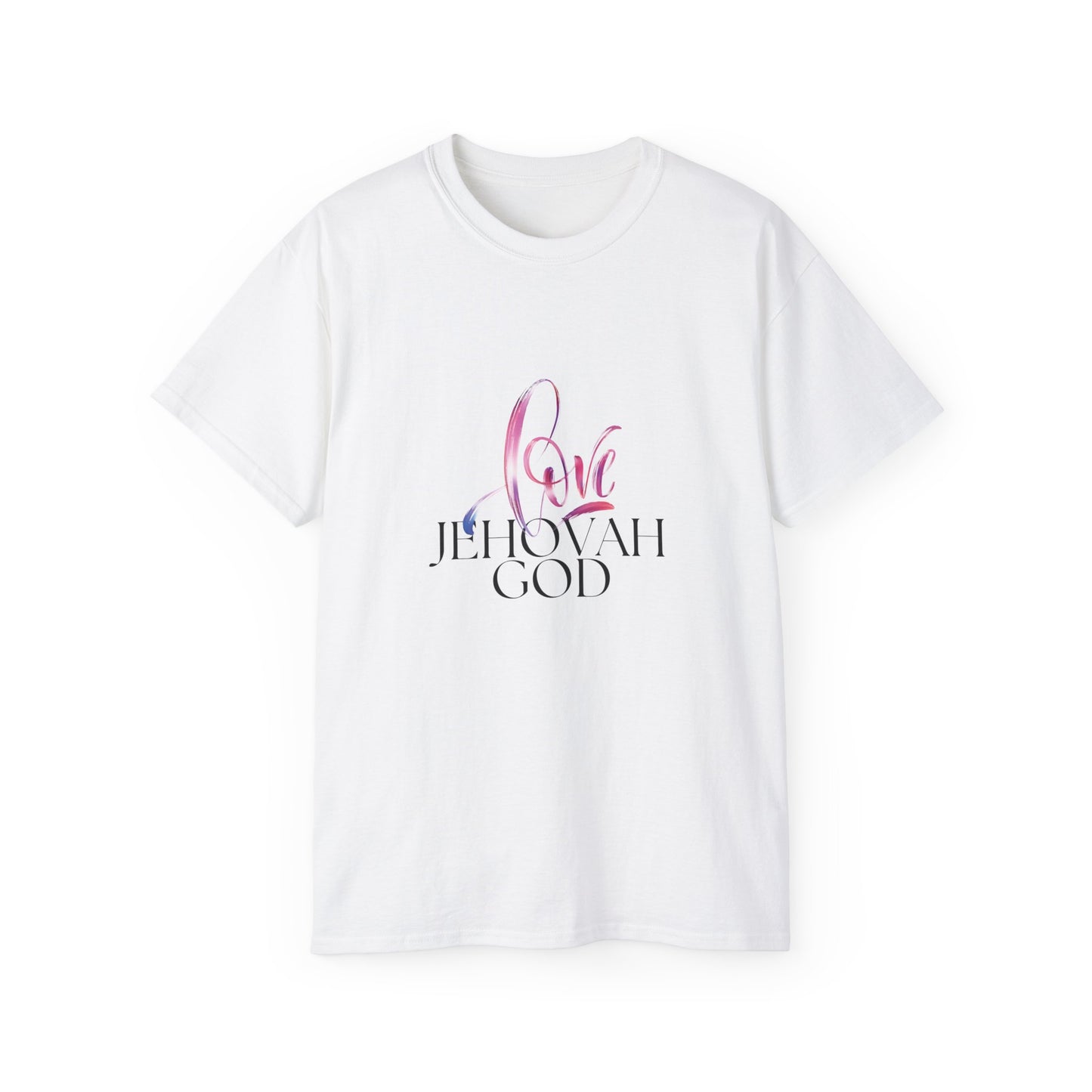 Love Jehovah God Tshirt