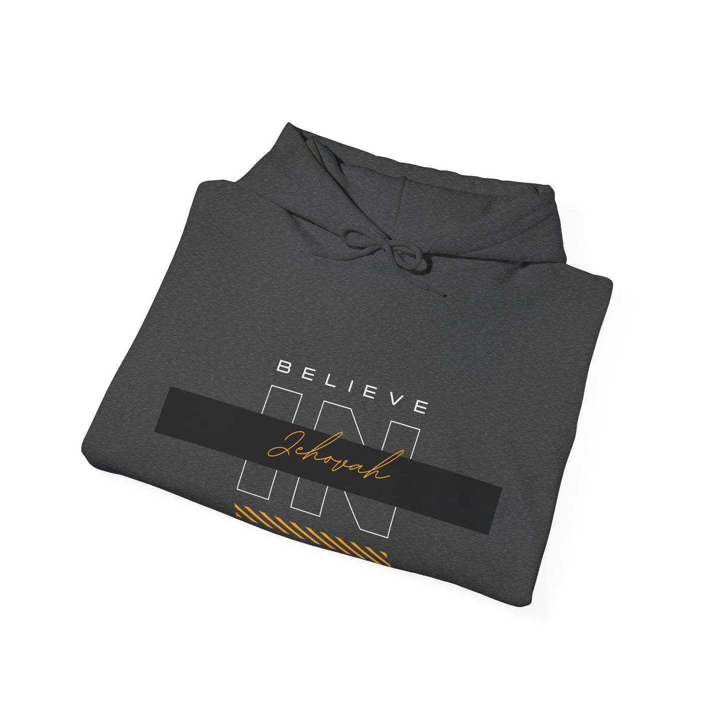 Believe in Jehovah hoodie