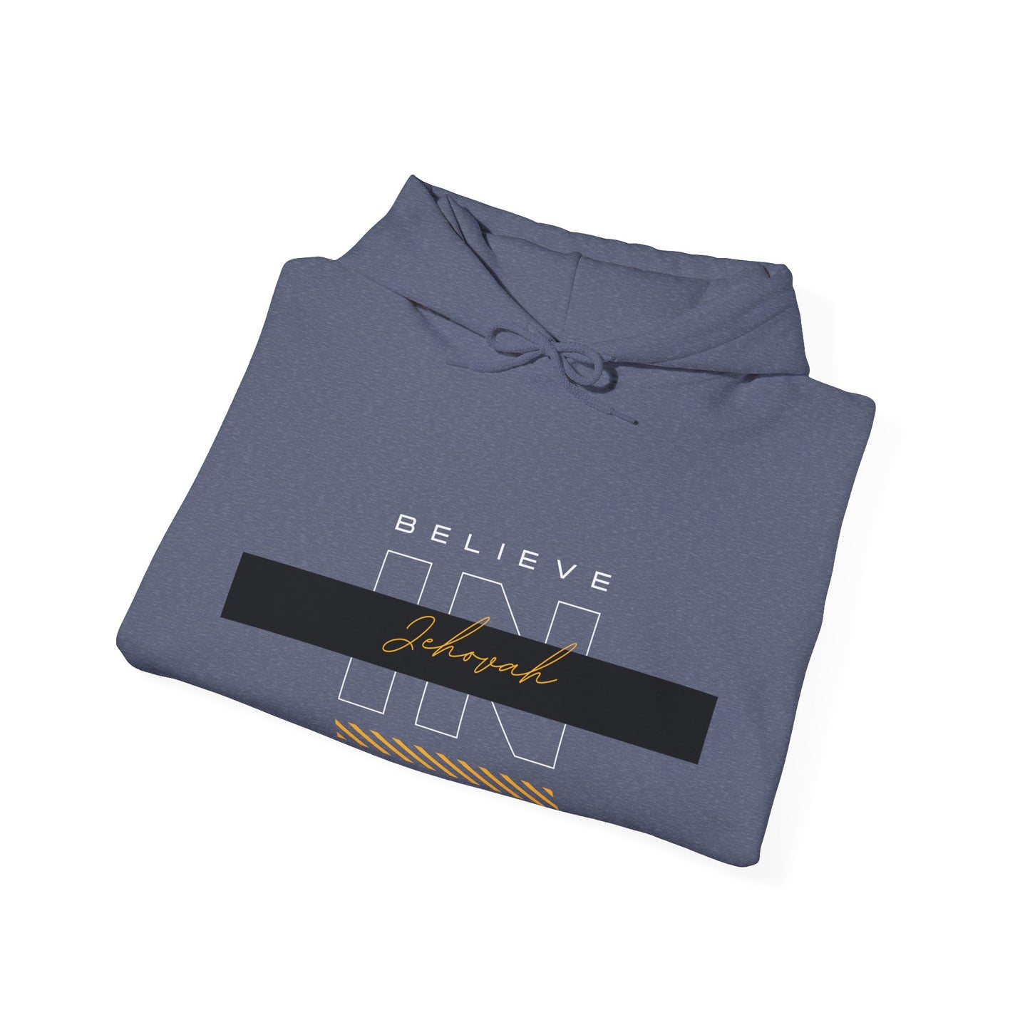 Believe in Jehovah hoodie