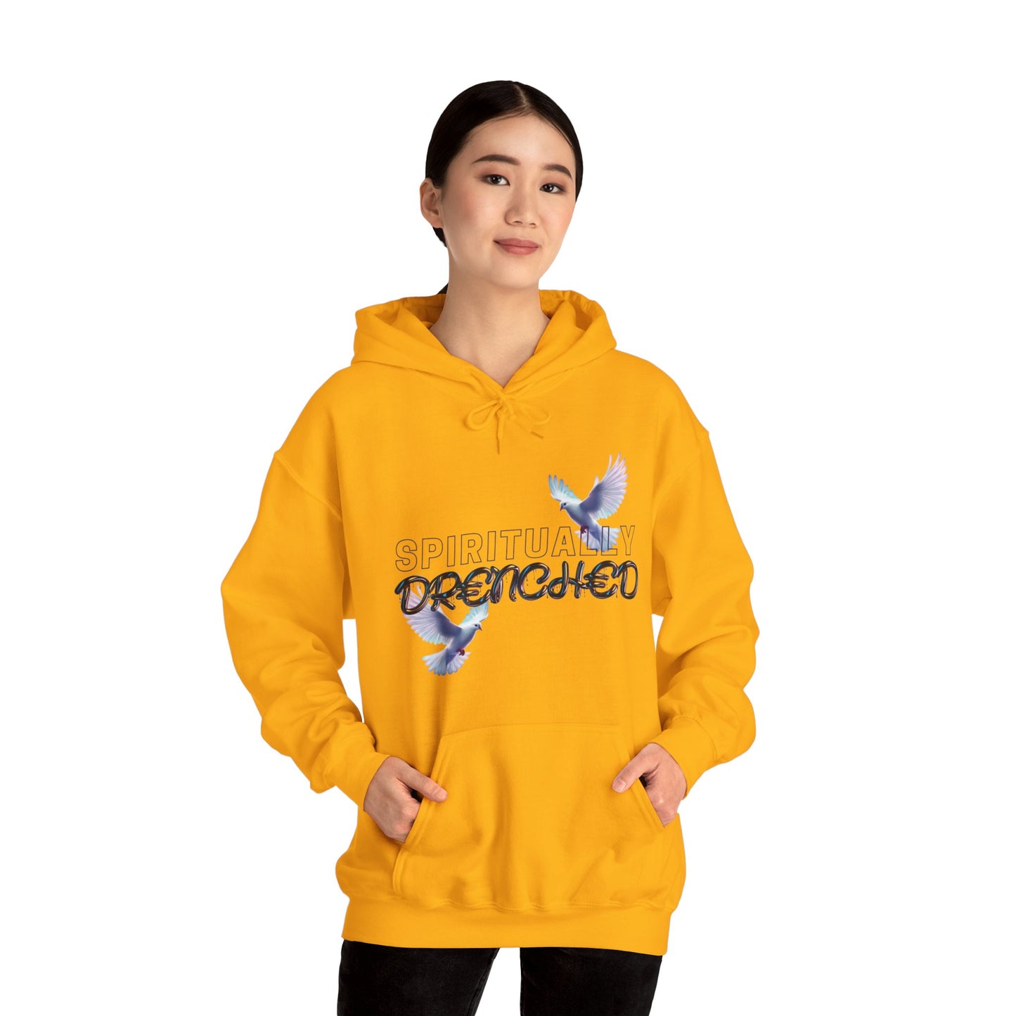 Spiritually Drenched hoodie