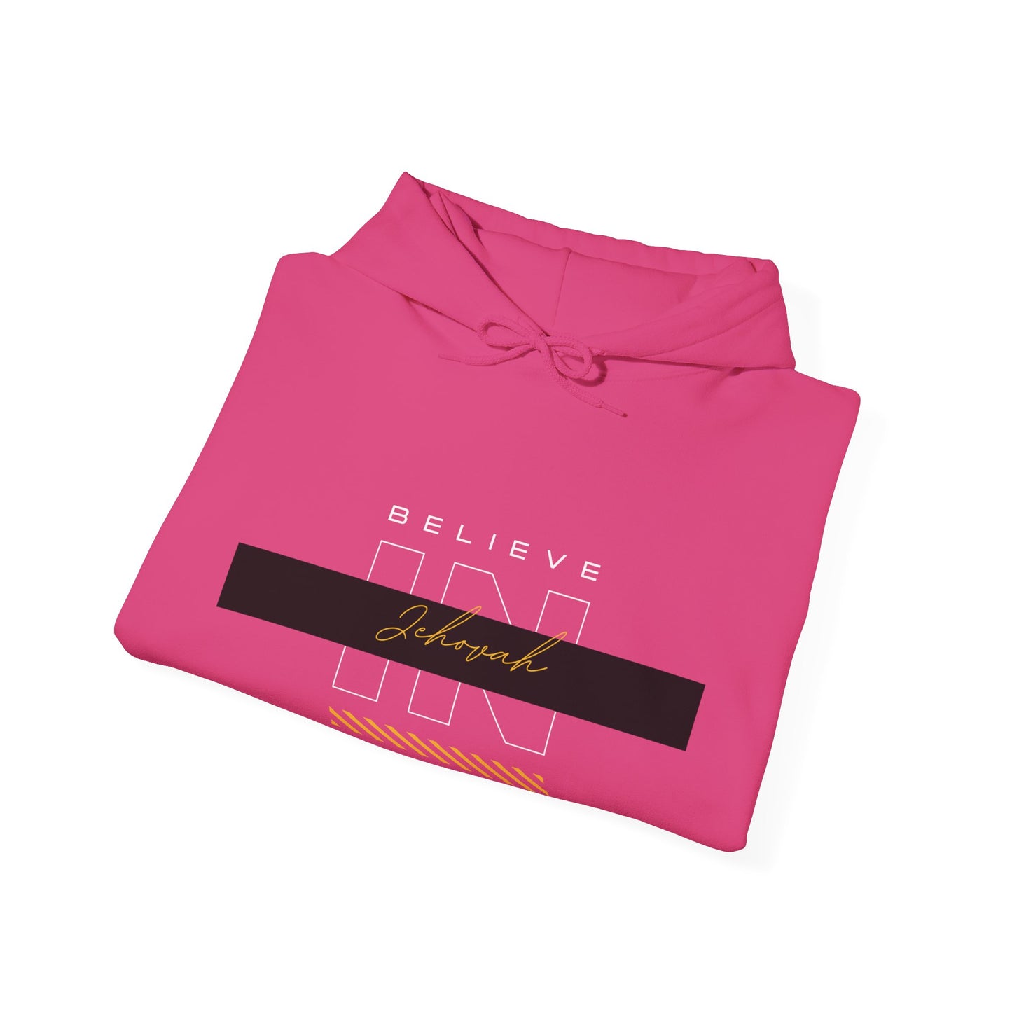 Believe in Jehovah hoodie