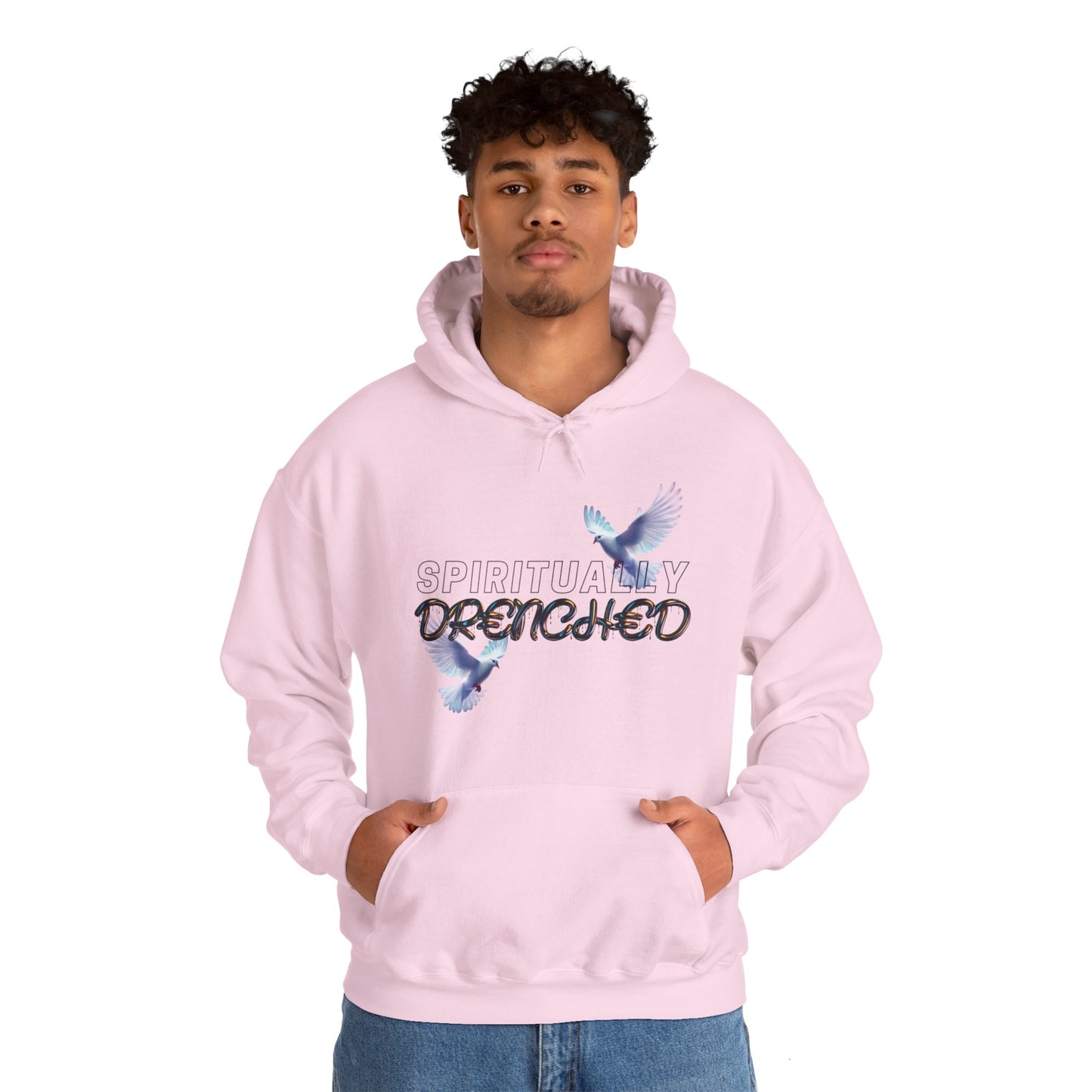 Spiritually Drenched hoodie