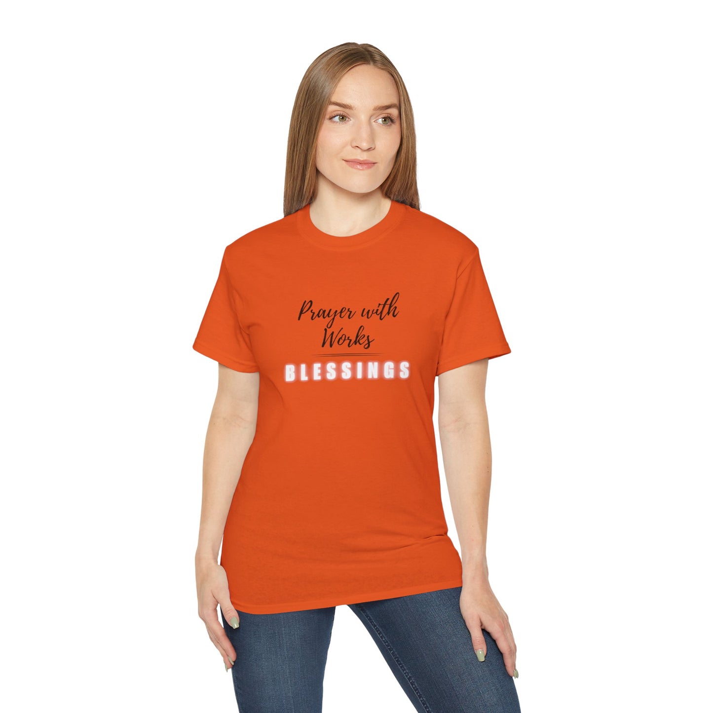 Prayer with Works Tshirt
