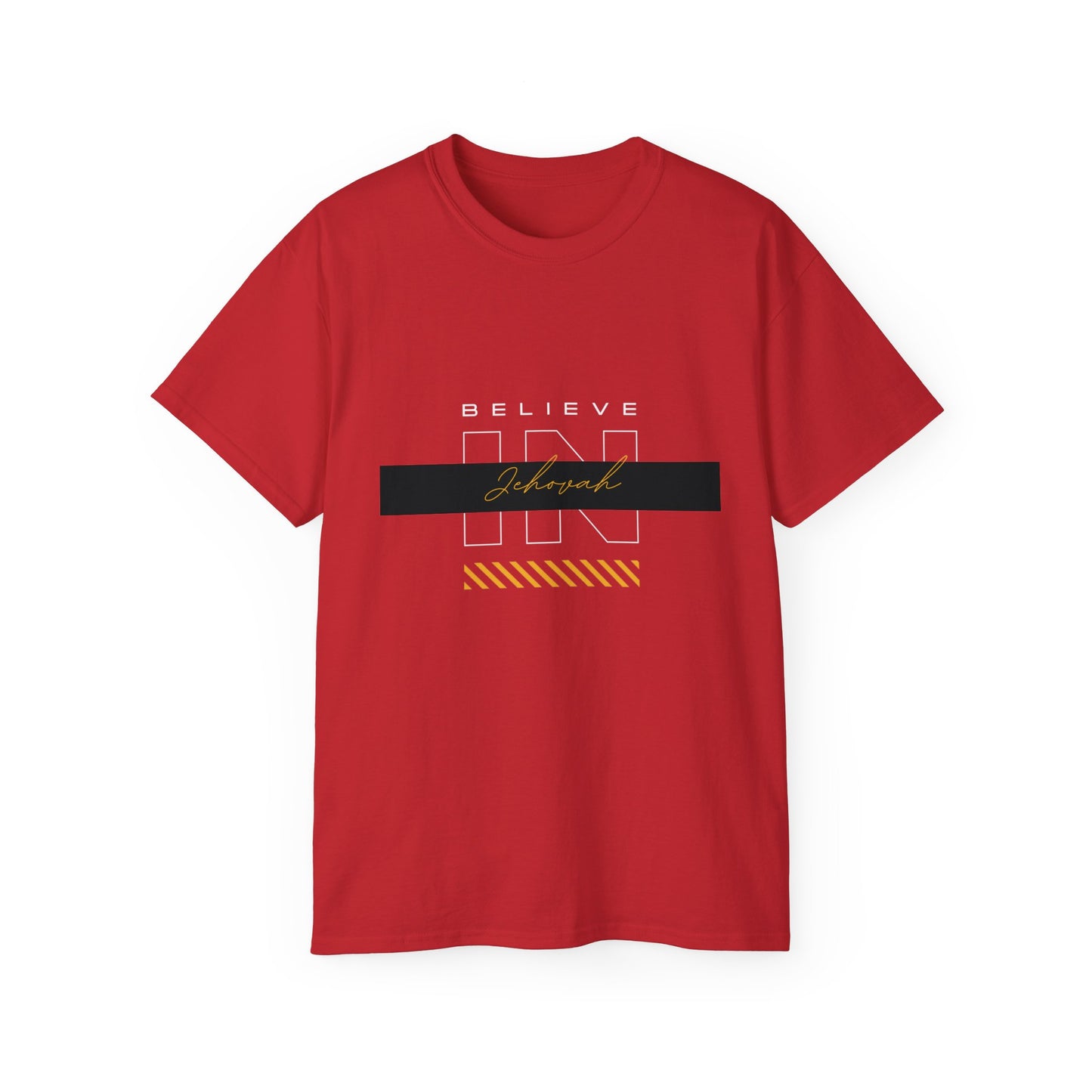 Believe In Jehovah Tee