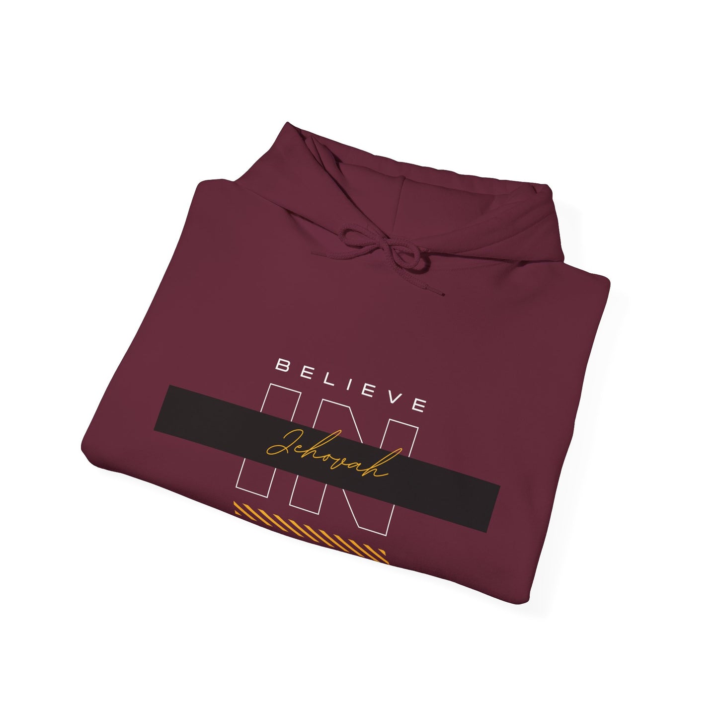 Believe in Jehovah hoodie