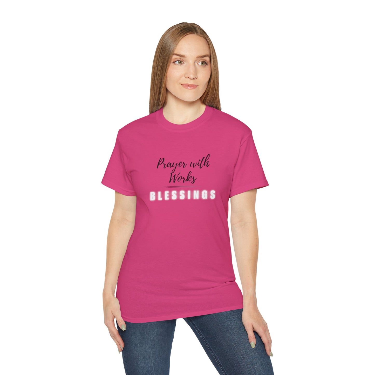 Prayer with Works Tshirt