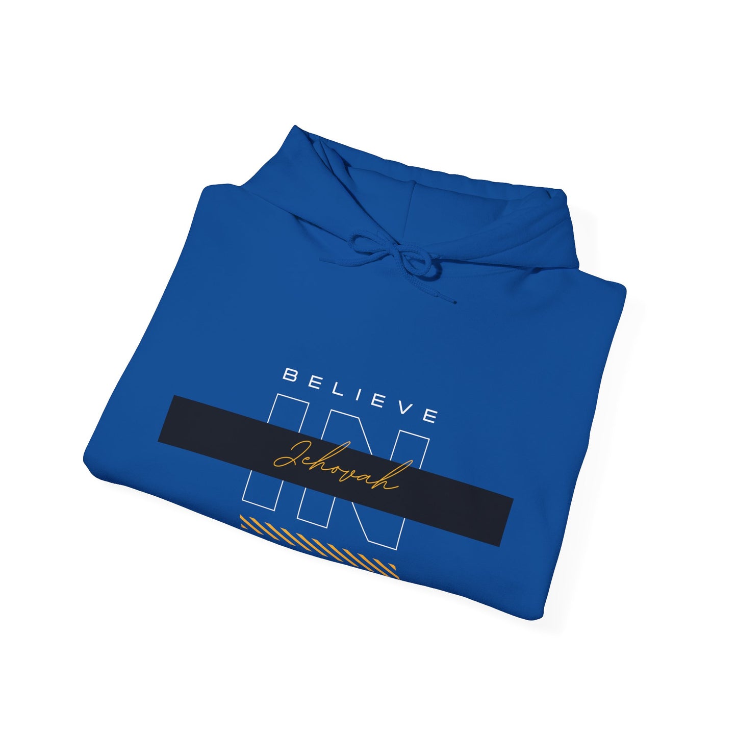 Believe in Jehovah hoodie