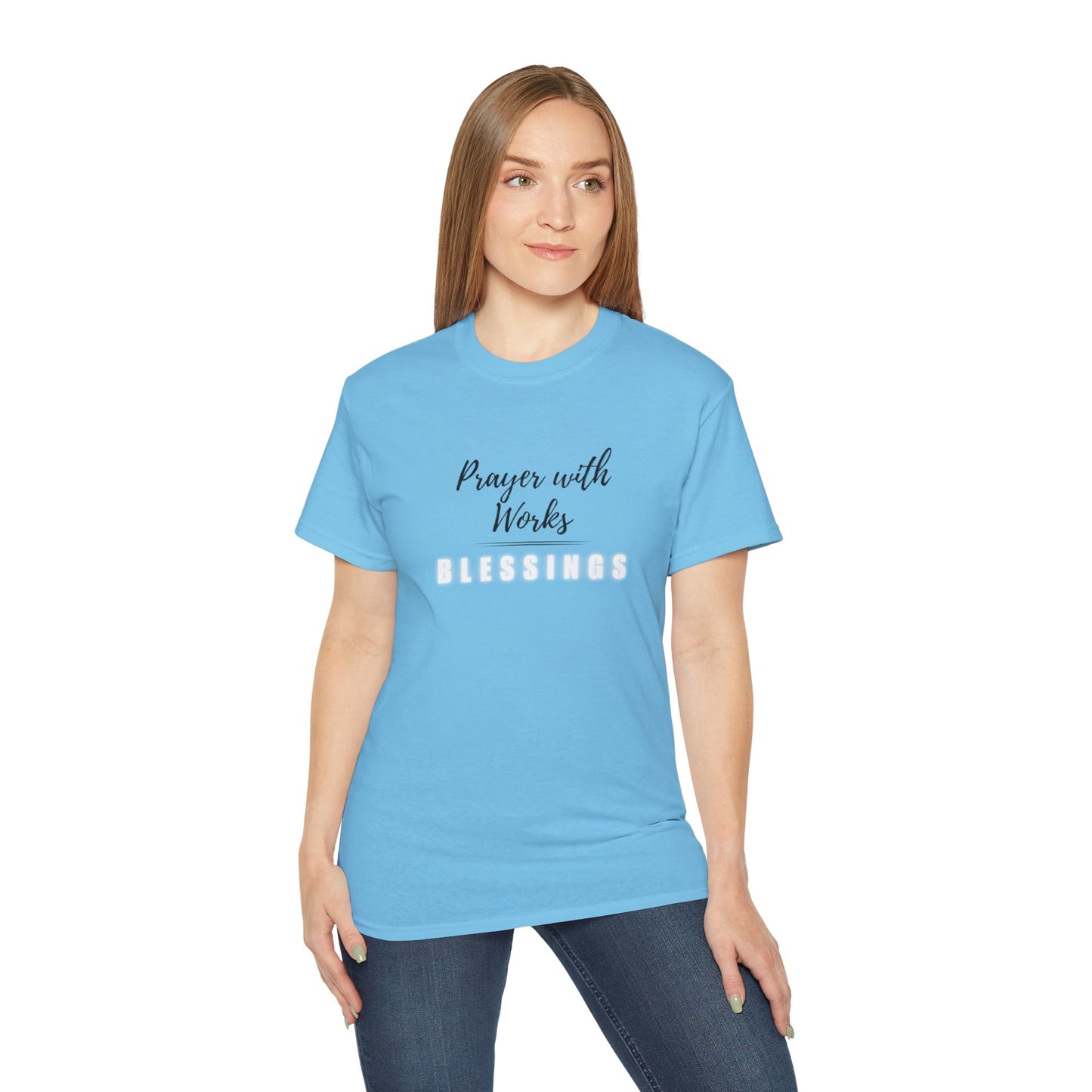 Prayer with Works Tshirt