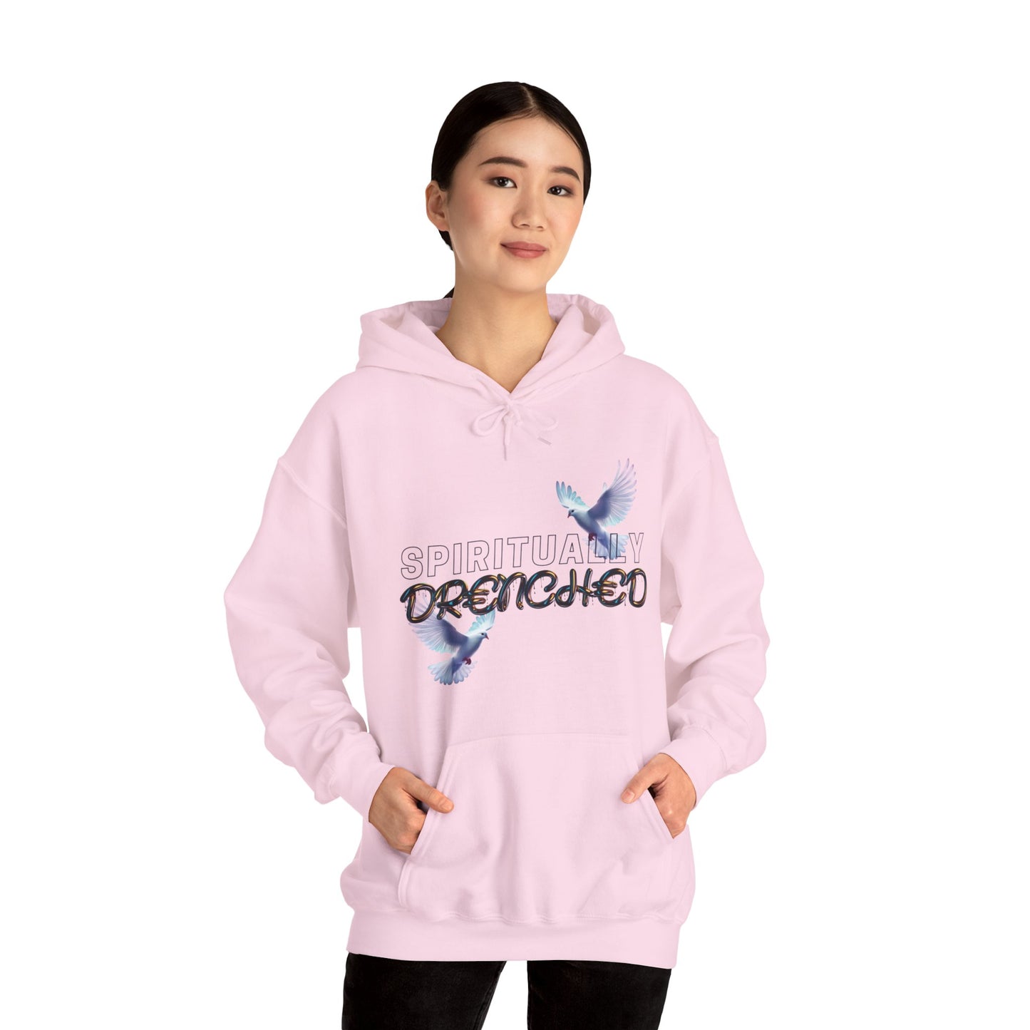 Spiritually Drenched hoodie