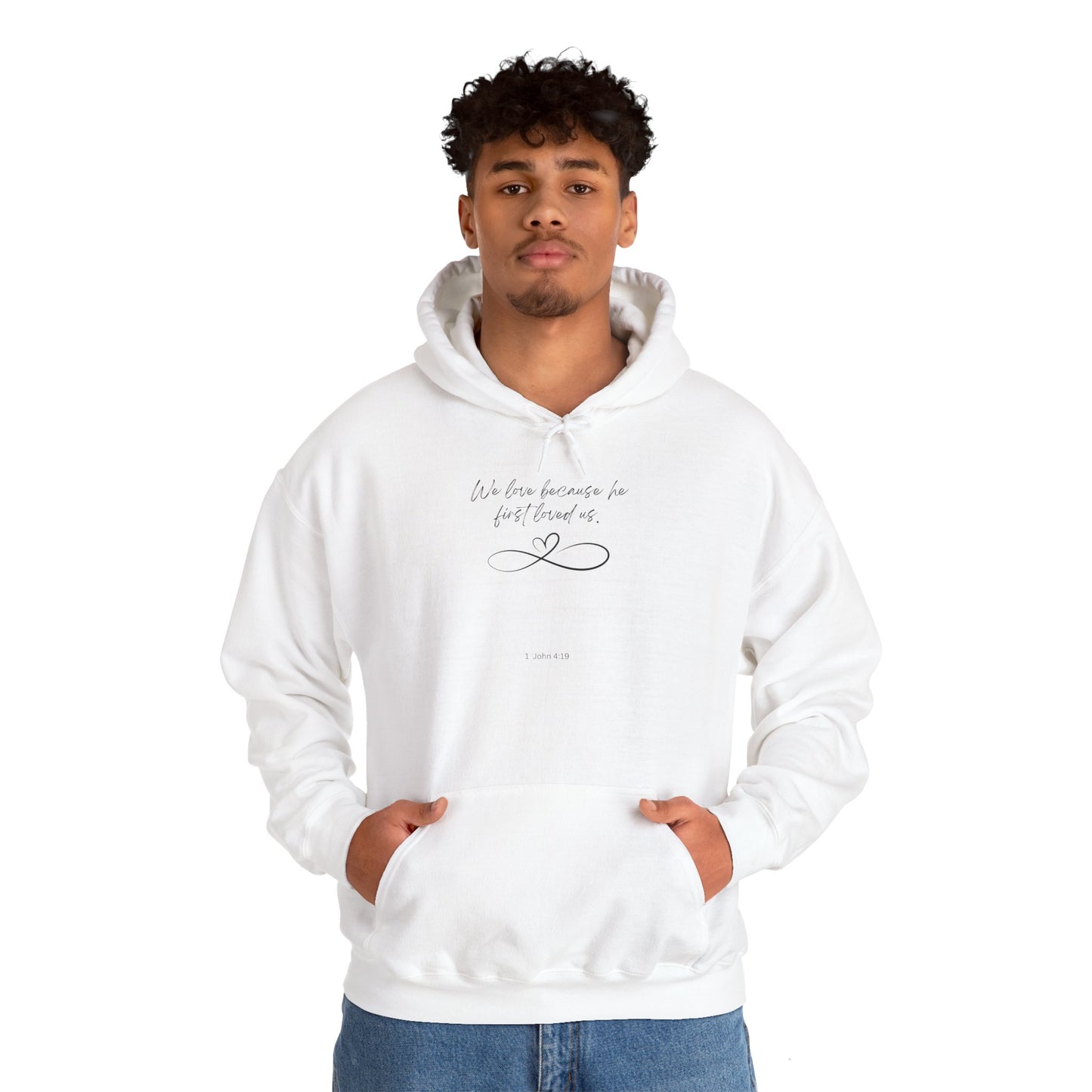 1 John 4:19 hoodie black letter
