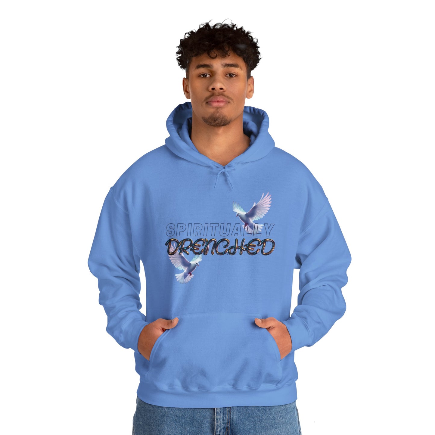 Spiritually Drenched hoodie