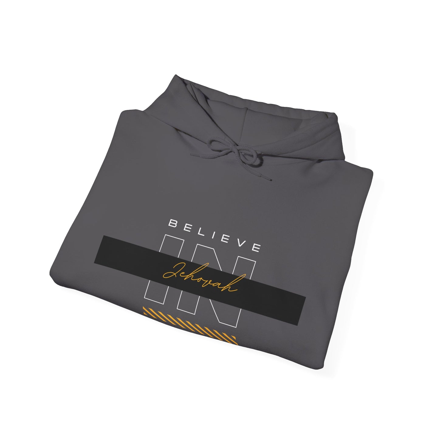 Believe in Jehovah hoodie
