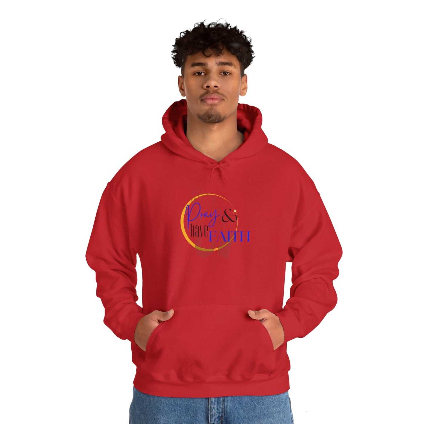 Pray and have Faith hoodie
