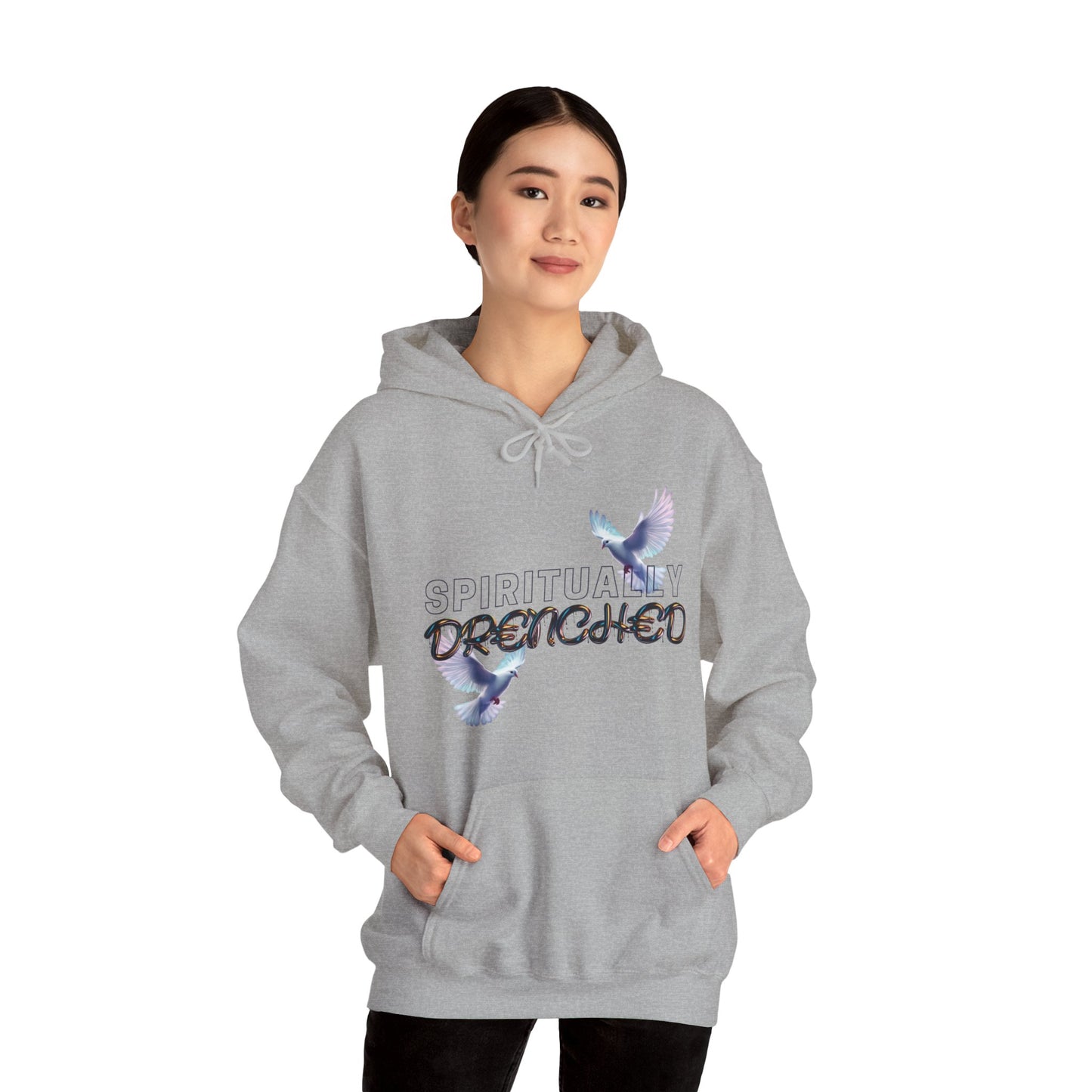 Spiritually Drenched hoodie