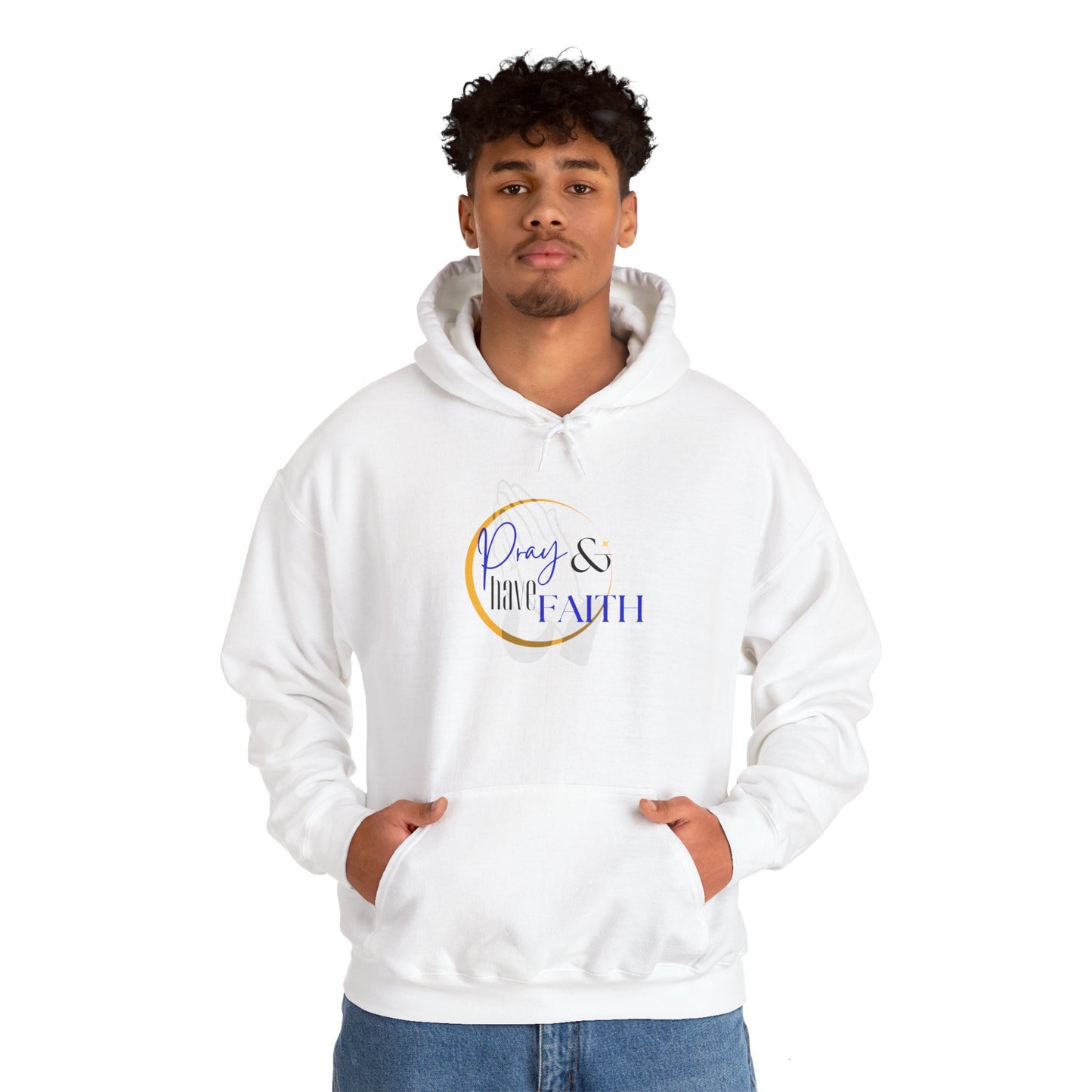 Pray and have Faith hoodie