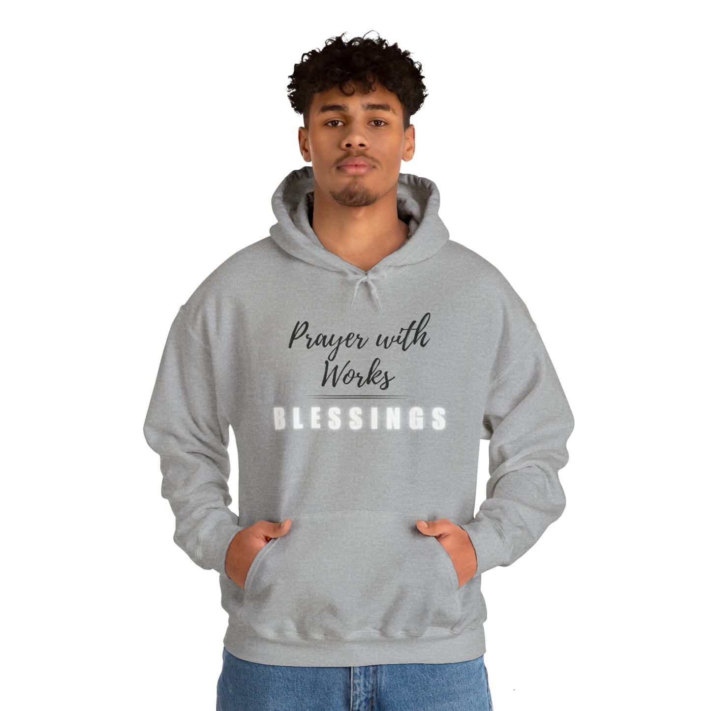 Prayers with Works=Blessings hoodie